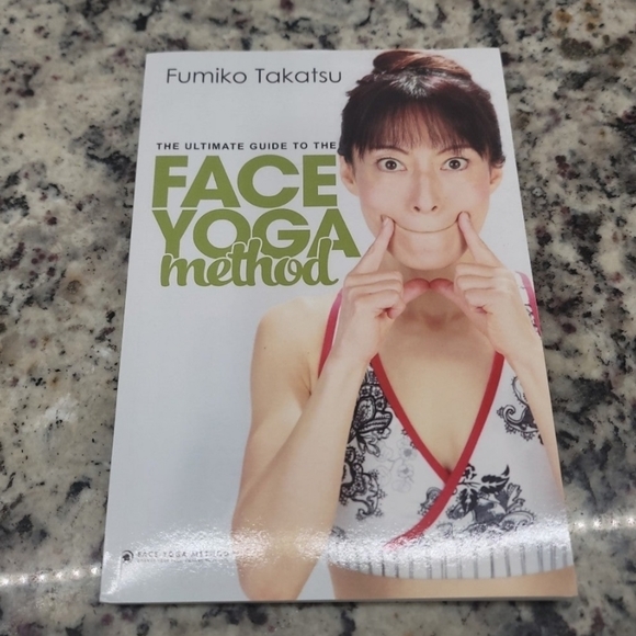 Other Fumiko Takatsuthe Ultimate Guide To The Face Yoga Method Book